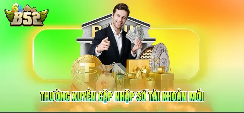 Nạp Tiền B52CLUB 5 Thường xuyên cập nhập số tài khoản mới